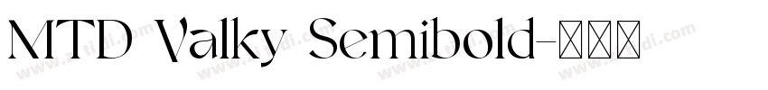 MTD Valky Semibold字体转换